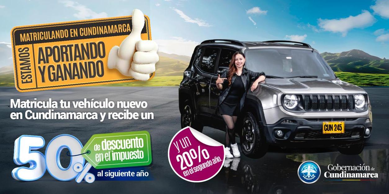 Conozca los beneficios que obtiene al matricular su vehículo nuevo en Cundinamarca 


