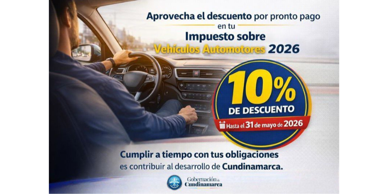 Hasta 10 % de descuento: Cundinamarca abre calendario 2026 del impuesto vehicular con beneficios por pronto pago

