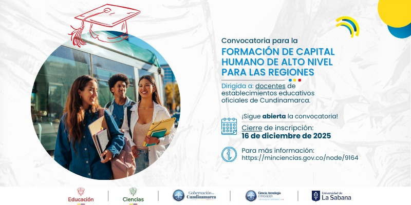 Cundinamarca abre convocatoria de Maestrías de Investigación para docentes oficiales del departamento