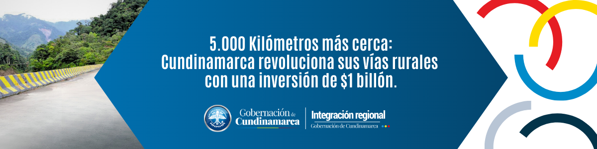 Cundinamarca le apuesta a la movilidad rural: nace el fondo 'Caminos para quedarse'