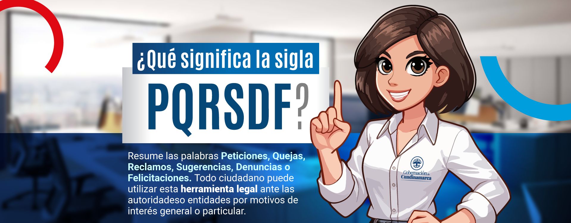 &iquest;Qué significa la sigla PQRSDF?